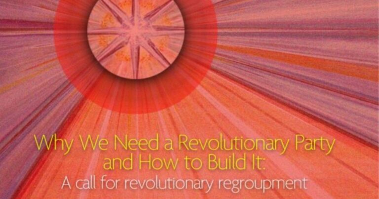 Estados Unidos: Por qué necesitamos un partido revolucionario y cómo construirlo. Un llamado al reagrupamiento revolucionario